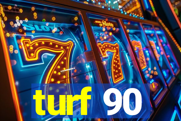 turf 90